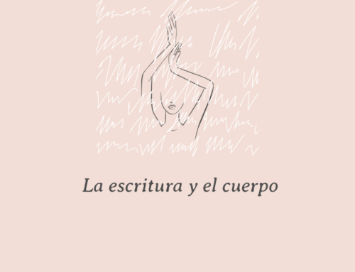 La escritura y el cuerpo