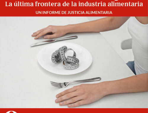 El asalto al cuerpo. La última frontera de la industria alimentaria