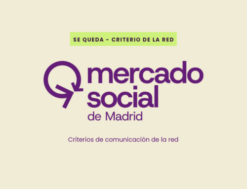 ¿Cómo nos comunicamos en el Mercado Social de Madrid?